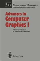 Günter Enderle, Miche Grave, Michel Grave, Frank Lillehagen - Advances in Computer Graphics I