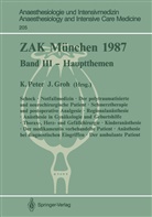 Groh, Groh, J. Groh, Peter, K Peter, K. Peter... - ZAK München 1987