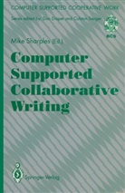 Mik Sharples, Mike Sharples - Computer Supported Collaborative Writing