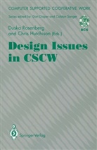 Hutchison, Hutchison, Christopher Hutchison, Dusk Rosenberg, Duska Rosenberg - Design Issues in CSCW