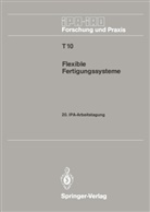 H. J. Warnecke, Hans-Jürge Warnecke, Hans-Jürgen Warnecke - Flexible Fertigungssysteme