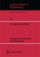 Mohame Gad-el-Hak, Mohamed Gad-El-Hak - Frontiers in Experimental Fluid Mechanics