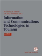 A Min Tjoa et al, Walter Schertler, Bea Schmid, Beat Schmid, A Min Tjoa, A. Min Tjoa... - Information and Communications Technologies in Tourism, 1994