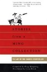 Menglong Feng, Meng-Lung Feng, Feng Menglong - Stories From a Ming Collection