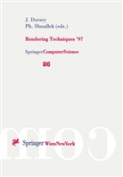 Juli Dorsey, Julie Dorsey, Slusallek, Slusallek, Philipp Slusallek - Rendering Techniques '97