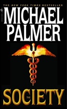 Michael Palmer - The Society