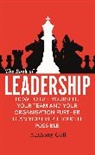 Anthony Gell, Gell Anthony - The Book of Leadership