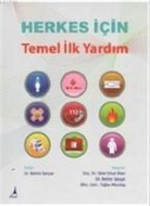 Behire Sancar - Herkes Icin Temel Ilk Yardim