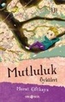 Murat ciftkaya - Mutluluk Öyküleri