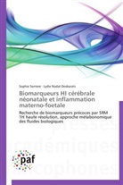 Lydie Nadal-Desbarats, Sophi Serriere, Sophie Serriere - Biomarqueurs hi cerebrale