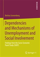 Bettina Sonnenberg - Dependencies and Mechanisms of Unemployment and Social Involvement