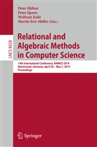 Peter Höfner, Pete Jipsen, Peter Jipsen, Wolfram Kahl, Wolfram Kahl et al, Martin Eric Müller - Relational and Algebraic Methods in Computer Science