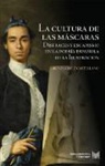 Irene Gómez Castellano - La cultura de las máscaras: disfraces y escapismo en la poesía española de la Ilustración