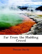 Thomas Hardy - Far From the Madding Crowd