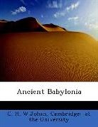Cambridge: at the University, C. H. W. Johns, C. H. W.johns - Ancient Babylonia