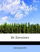 Anonymous - De Zorosters