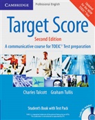 Talcot, Tullis - Target Score for TOEIC: Student's Book, w. 2 Audio-CDs and Test Pack