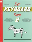 Christoph Lipport, Maria Swoboda - Der Keyboard-Kurs. Band 2. Tl.2