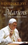 Papst) Benedikt (XVI., Benedikt XVI., Papst Benedikt XVI - An der Hand Mariens