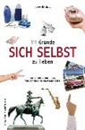 Holger Reichard - 111 Gründe, sich selbst zu lieben
