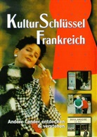 Ute Diergarten-Wandel, Volkmar E. Janicke - KulturSchlüssel: Frankreich