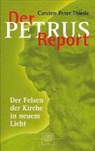 Carsten P Thiede, Carsten P. Thiede, Carsten Peter Thiede - Der Petrus-Report