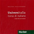 UniversItalia: UniversItalia, 2 Audio-CDs zum Kursbuch (Audio book)