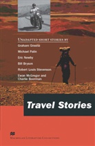 C. Boorman, Bill Bryson, Graha Greene, Graham Greene, E. McGregor, Eric Newby... - Travel Stories