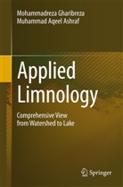 Muhammad A. Ashraf, Muhammad Aqeel Ashraf, Mohammadrez Gharibreza, Mohammadreza Gharibreza - Applied Limnology