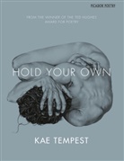 Kae Tempest, Kate Tempest - Hold Your Own