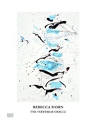 Rebecca Horn - Rebecca Horn. English Edition