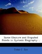 John C. Roe - Some Obscure and Disputed Points in Byro