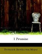 Frederick Bro Meyer, Frederick Brotherton Meyer - I Promise