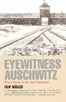 Filip Muller, Filip Müller, Susanne Flatauer - Eyewitness auschwitz