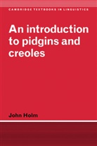 John Holm, John (Universidade De Coimbra Holm, John A. Holm, S. R. Anderson, J. Bresnan - Introduction to Pidgins and Creoles