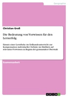 Christian Groß - Die Bedeutung von Vorwissen für den Lernerfolg.