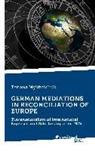 Tetiana Mykhalchuk - GERMAN MEDIATIONS IN RECONCILIATION OF EUROPE