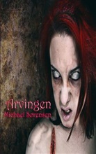 Michael Soerensen, Michael Sørensen - Arvingen