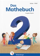 Karl-Hein Keller, Karl-Heinz Keller, Pfaff, Pfaff, Peter Pfaff - Das Mathebuch, Ausgabe Bayern: Das Mathebuch 2 - Schulbuch · Ausgabe Bayern