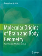 Antonio Lima-de-Faria - Molecular Origins of Brain and Body Geometry