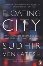 Sudhir Venkatesh, Venkatesh Sudhir - Floating City