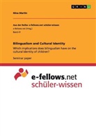 Nina Martin - Bilingualism and Cultural Identity