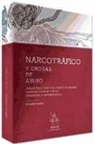 Ricardo Magaz - Narcotráfico y drogas de abuso : capacidades frente al tráfico de drogas como instrumento de la delincuencia internacional
