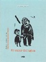 Julio Llamazares, Antonio Santos - El valor del agua