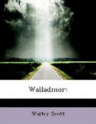 Walter Scott - Walladmor: