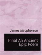 James Macpherson - Final an Ancient Epic Poem