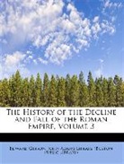 Edward Gibbon, John Adams Library (Boston Public Library) - The History of the Decline and Fall of T