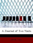 David Jones - A Journal of Two Visits