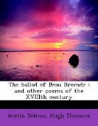 Austin Dobson, Hugh Thomson - The Ballad of Beau Brocade : And Other P
