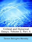 Thomas Bab Macaulay, Thomas Babington Macaulay - Critical and Historical Essays, Volume 2
